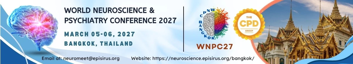 WNP27 World Neuroscience & Psychiatry Conference 2027, 05-06 March 2027, Bangkok, Thailand